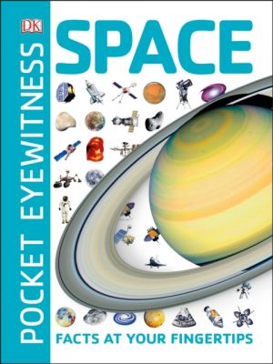 Pocket Eyewitness Space : Facts at Your Fingertips