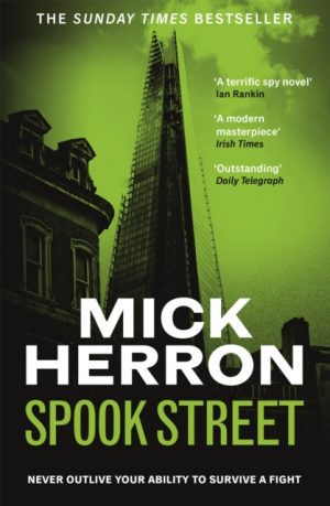 Spook Street : The basis for season 4 of the hit TV show Slow Horses