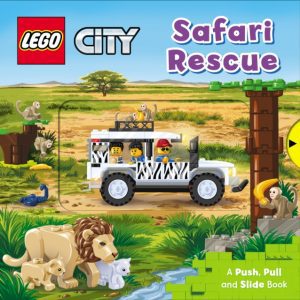LEGO® City. Safari Rescue : A Push, Pull and Slide Book