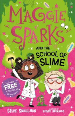 Maggie Sparks and the School of Slime : 4