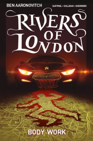Rivers of London: Volume 1 - Body Work : 1