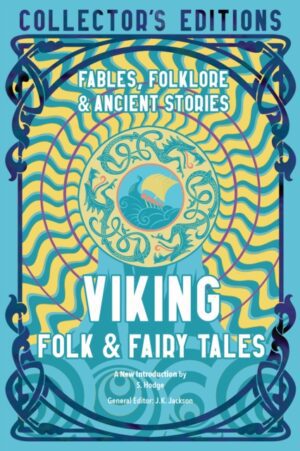 Viking Folk & Fairy Tales : Fables, Folklore & Ancient Stories