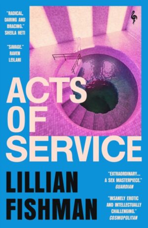 Acts of Service : A sex masterpiece (Guardian)