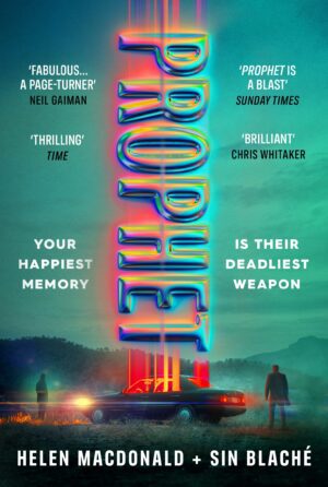 Helen MacDonald & Sin Blaché discuss 'Prophet'<br>27th June 2024, 11am<br>At Colchester Arts Centre