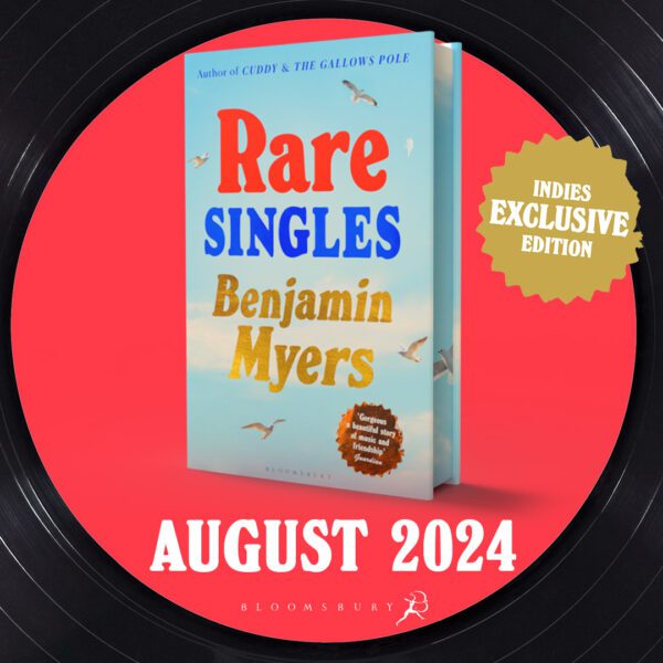 Rare Singles by Benjamin Meyers Indie edition:  Signed endpapers, Sprayed edge