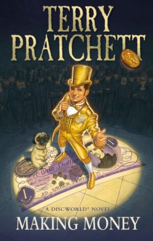 Making Money : (Discworld Novel 36)