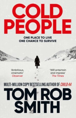 Cold People : From the multi-million copy bestselling author of Child 44