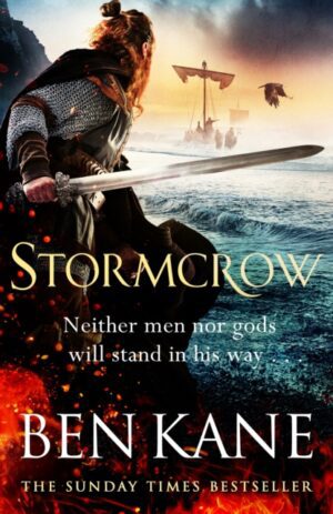Stormcrow : Enter the battlefields of the Irish Vikings from the Sunday Times bestselling author