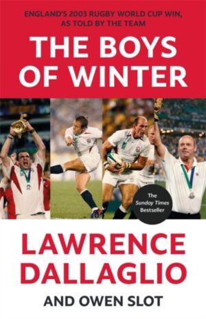 The Boys of Winter : The Perfect Rugby Book for Father's Day