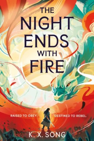The Night Ends With Fire : the #1 Sunday Times bestseller