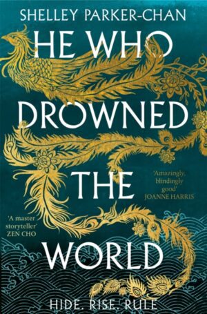 He Who Drowned the World : the epic sequel to the Sunday Times bestselling historical fantasy She Who Became the Sun