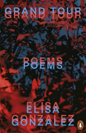Grand Tour : Poems