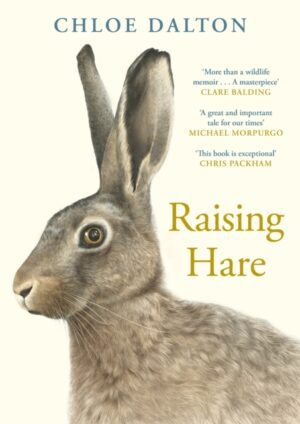 RAISING HARE by Chloe Dalton