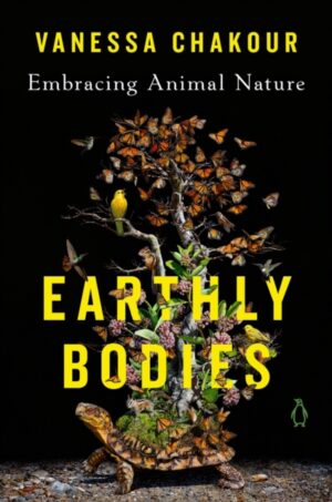 Earthly Bodies : Embracing Animal Nature