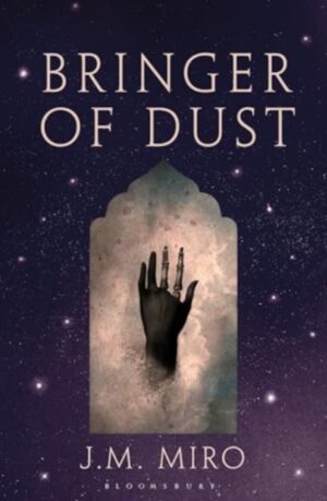 Bringer of Dust : The spellbinding second book in the internationally bestselling Talents Trilogy