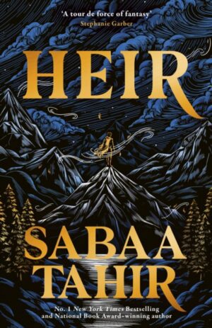 Heir : 'A tour de force of fantasy' Stephanie Garber