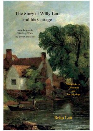 The Story of Willy Lott and his cottage