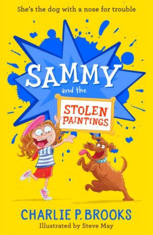 Sammy and the Stolen Paintings : Book 2