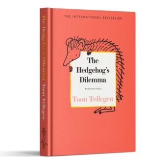 The Hedgehog’s Dilemma