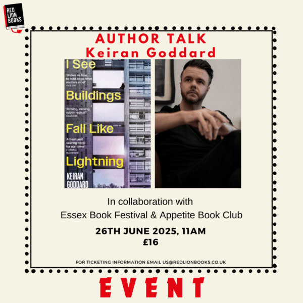 Keiran Goddard Author Talk<br>I See Buildings Fall Like Lightning <br>26th June 2025, 11am<br>At Colchester Arts Centre<br>