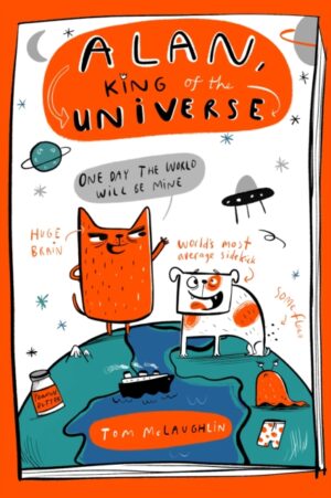 Alan, King of the Universe : Book 1
