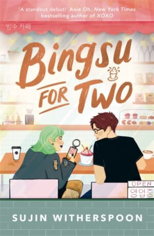 Bingsu for Two : An outrageously charming Korean-American coffee shop romcom