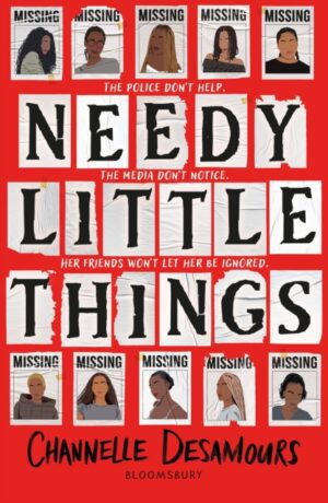 Needy Little Things : The new YA thriller with a twist that will leave you speechless