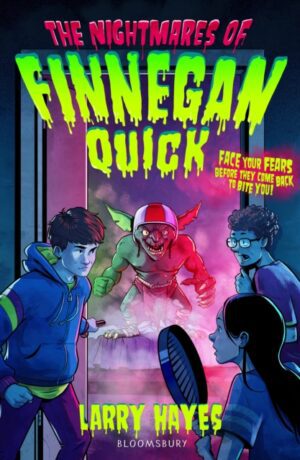 BOOK CLUB CHOICE The Nightmares of Finnegan Quick