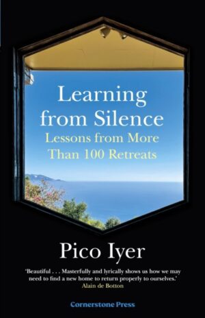 Learning from Silence : Lessons From More Than 100 Retreats