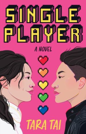 Single Player : A Novel