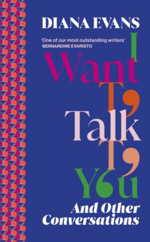 I Want to Talk to You : And Other Conversations
