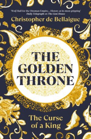 The Golden Throne : The Curse of a King