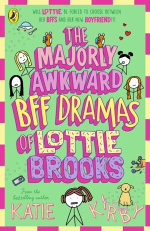 Katie Kirby Book signing <br> The Majorly Awkward BFF Dramas of Lottie Brooks<br>11am Sunday 11th May - Image 2