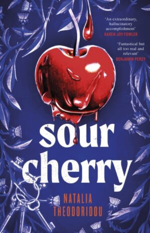 Sour Cherry : A darkly inventive reimagining of the fairytale Bluebeard, exploring power and toxic masculinity