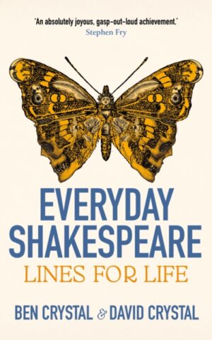 Everyday Shakespeare : Lines for Life