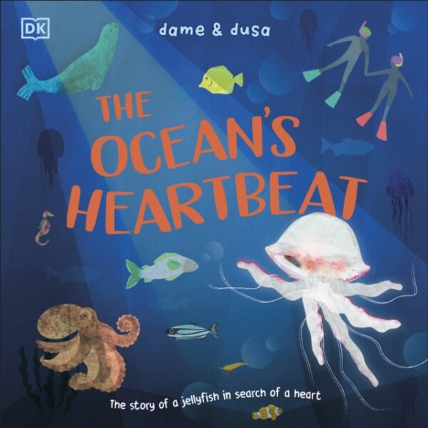 The Ocean's Heartbeat : The Story of a Jellyfish in Search of a Heart