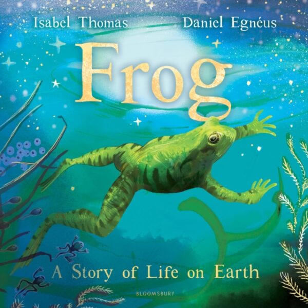 Frog : A Story of Life on Earth