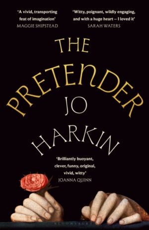 The Pretender : A bold and funny historical novel that shows you the Tudors as you've never seen them before