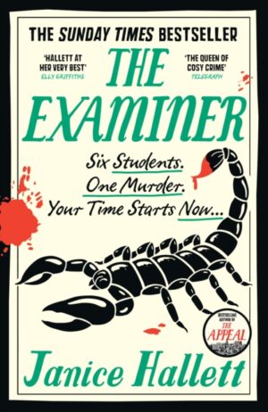 The Examiner : the Sunday Times bestseller from the author of The Appeal
