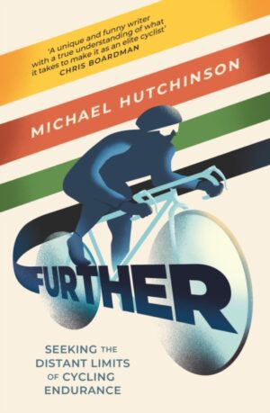 Further : Seeking the Distant Limits of Cycling Endurance